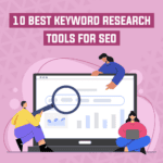 10 Best Keyword Research Tools For SEO in 2024