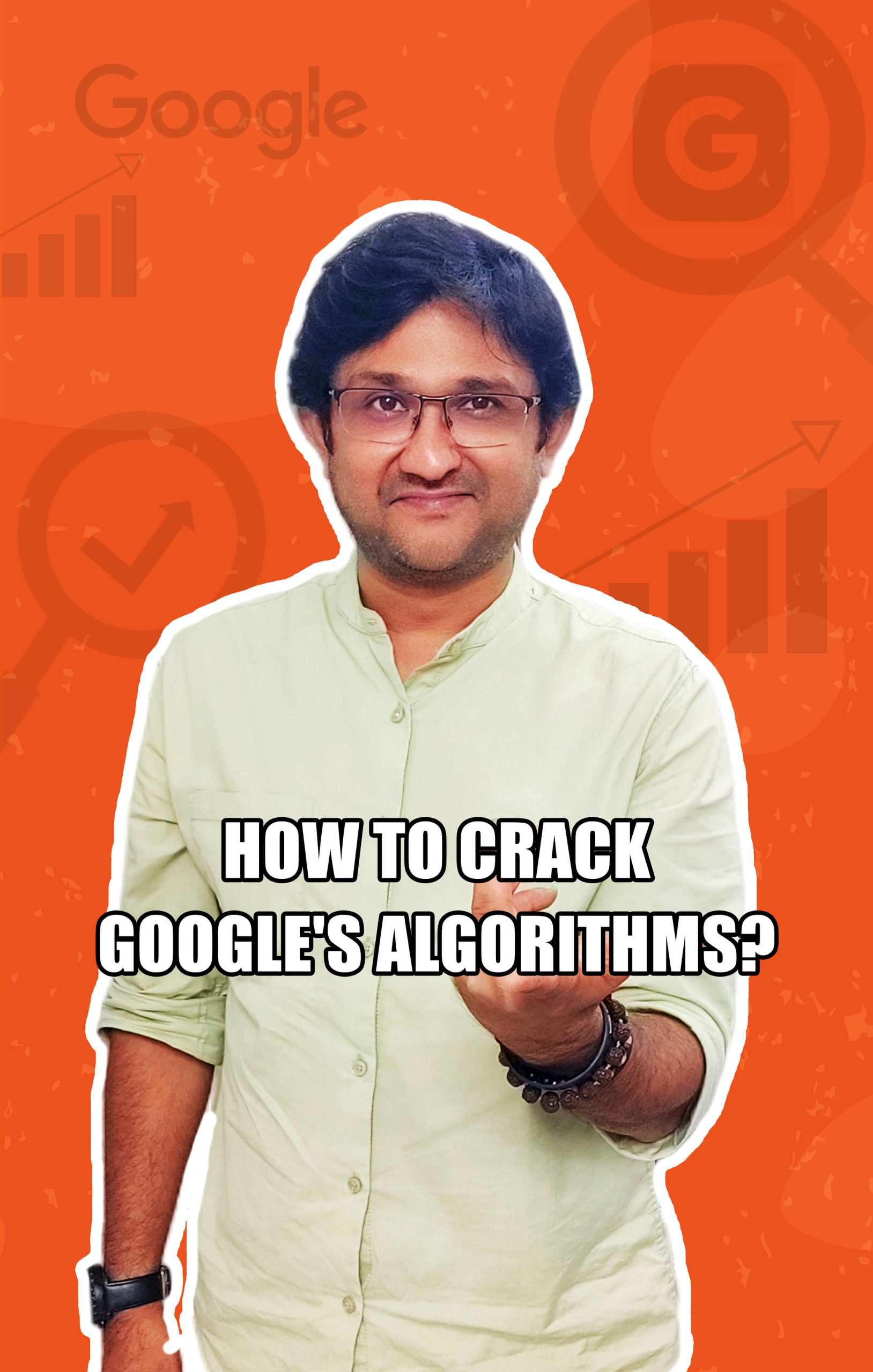 Understanding Google’s Algorithm