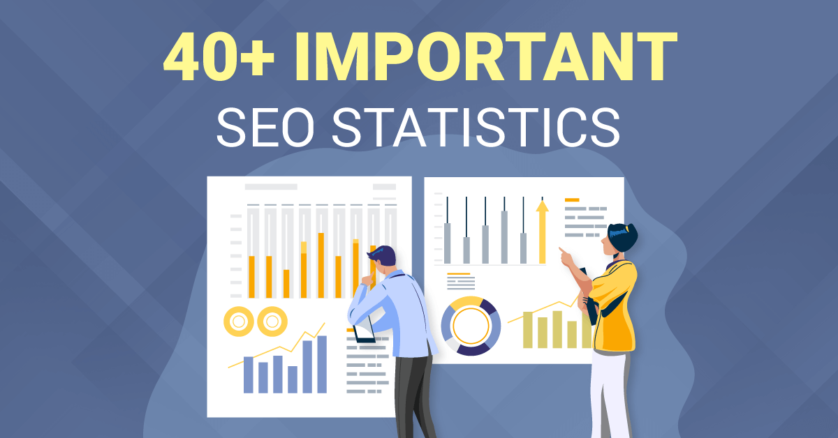 45 Important SEO Statistics For 2024