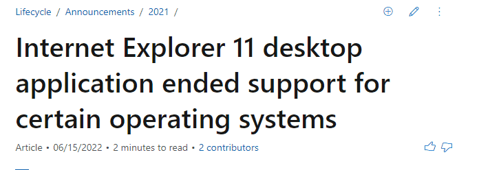 Microsoft ended support for the Internet
