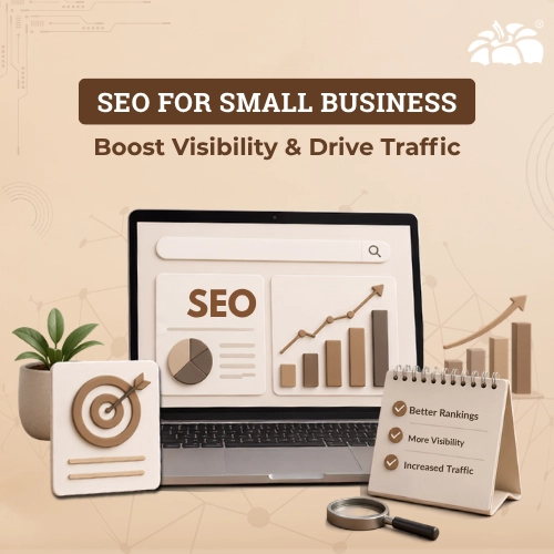 SEO For Small Business:, Boost Visibility & Drive Traffic