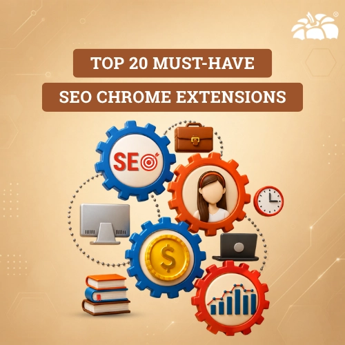 Top 20 Must-Have SEO Chrome Extensions for 2026