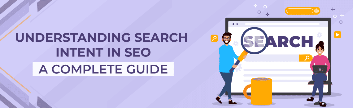 Understanding-Search-Intent-in-SEO-A-Complete-Guide