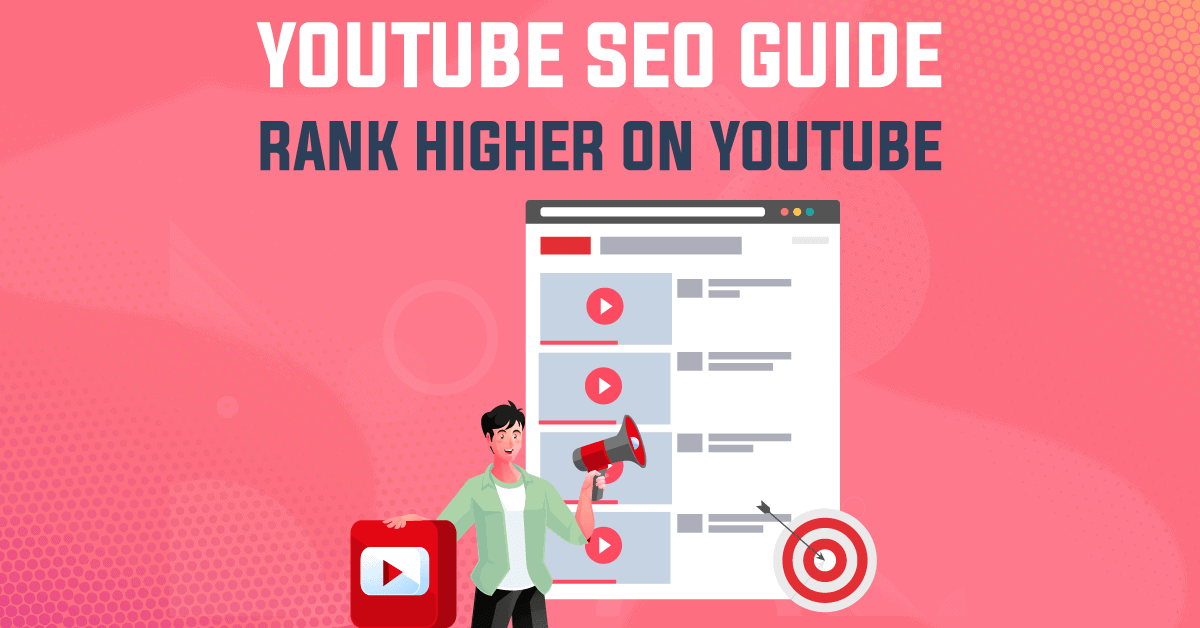 Youtube Seo Guide Rank Higher Gain More Views