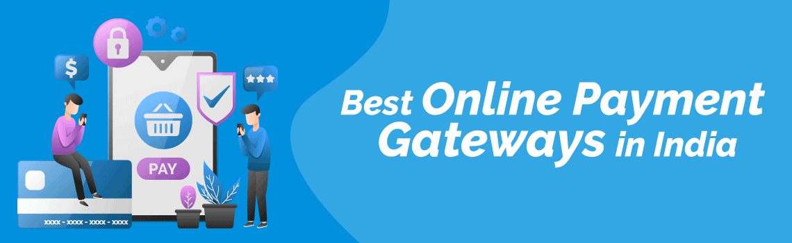 best online payment gateways in India