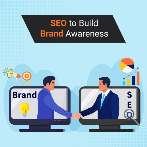 7 Effective Techniques to Use SEO to Build Brand Awareness