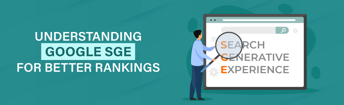 understanding-google-sge-for-better-ranking
